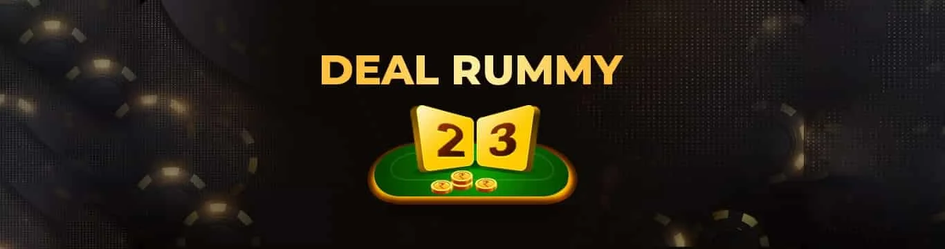 Deals Rummy