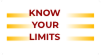 Know Your Limits